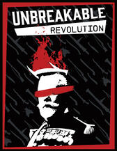 Unbreakable: Revolution
